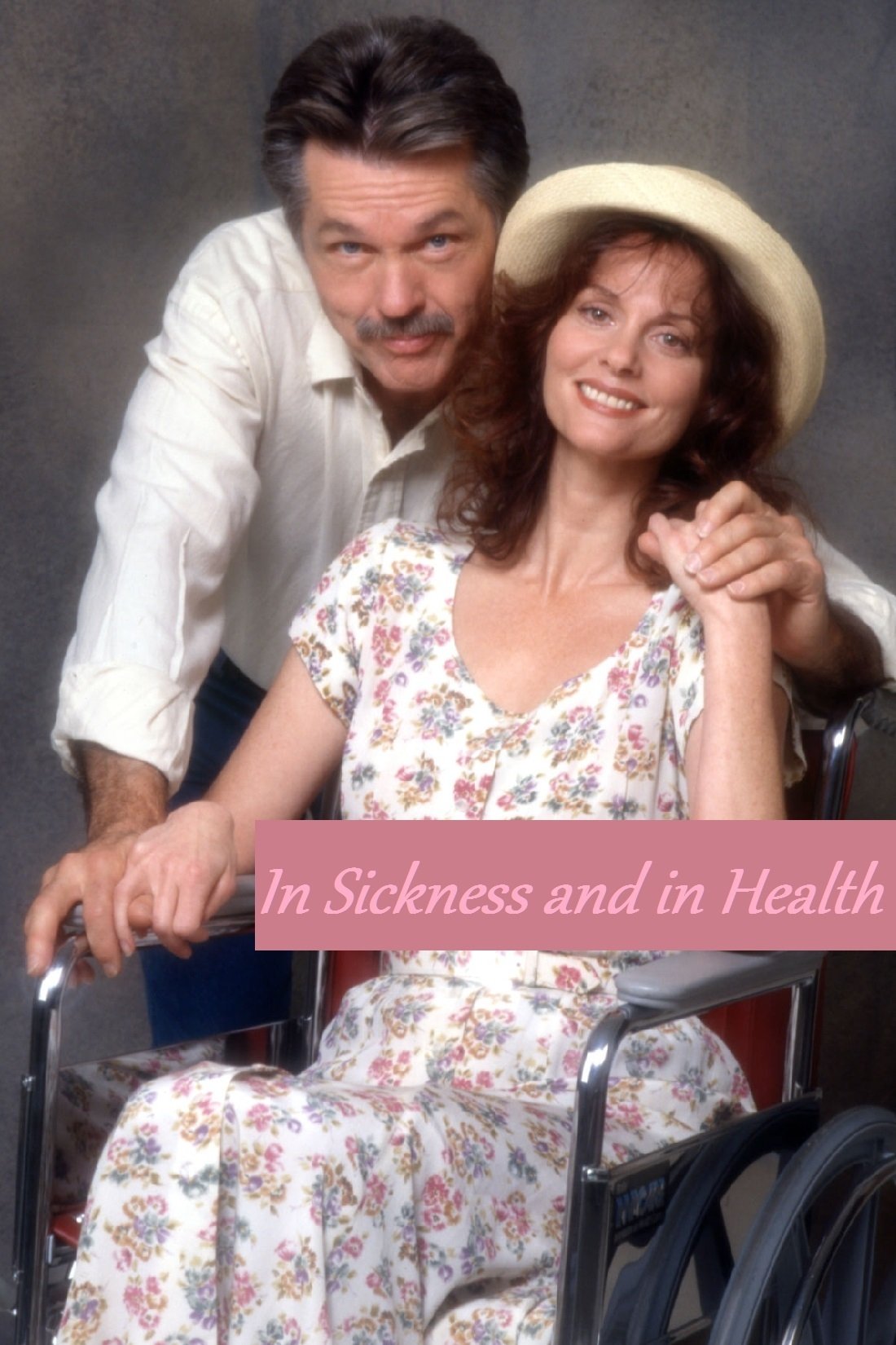 Постер In Sickness and in Health